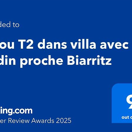 T1 Ou T2 Dans Villa Avec Jardin Proche Biarritz Anglet Eksteriør billede